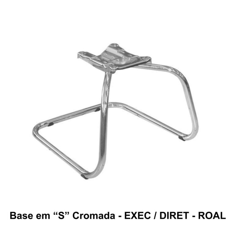 Base em “S” CROMADA – ROAL – 42108 RORIZ Móveis para Escritório Bases Fixas 2